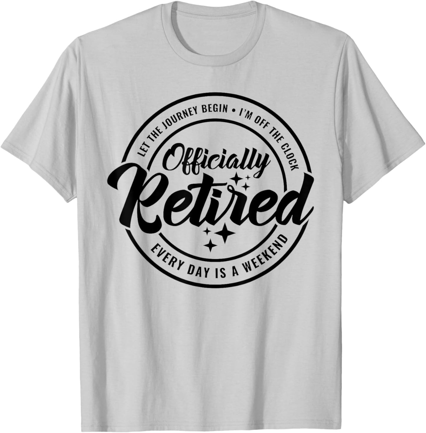 The Legend Has Officially Retired Funny Retirement Gifts Men T-Shirt - T-Shirt | Ash