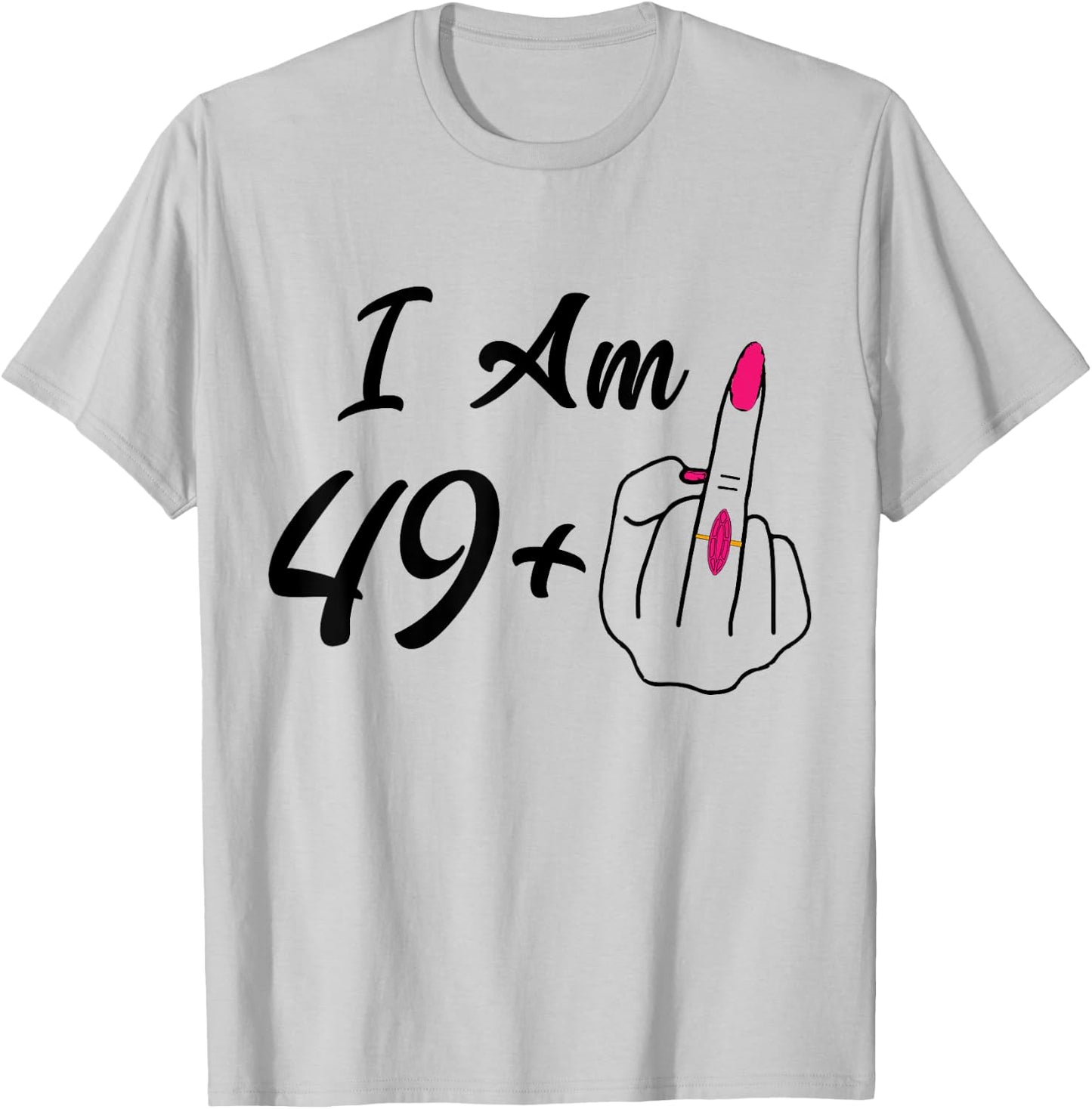 Personalized I Am 49 Plus 1 Middle Finger Humor 50th Women T-Shirt - T-Shirt | Ash