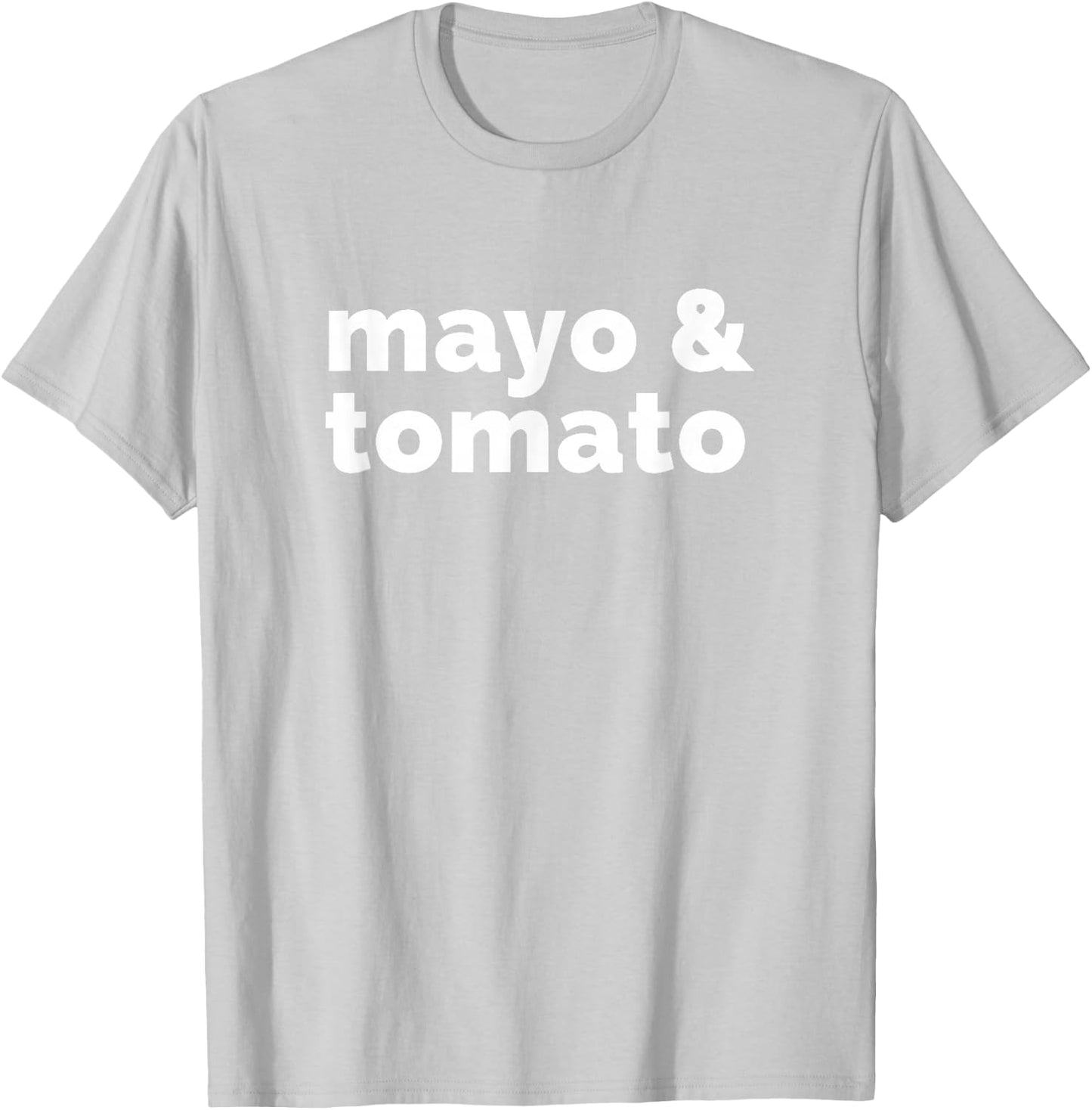 Mayo & Tomato Sandwich Lovers T-Shirt - T-Shirt | Ash
