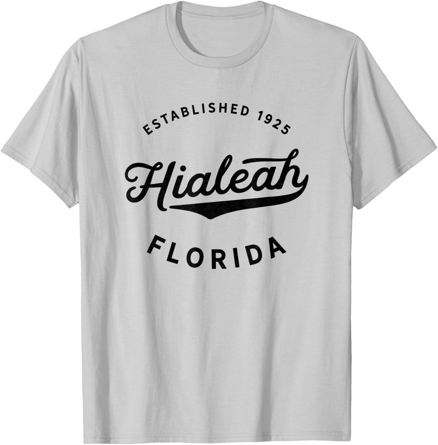 Classic Retro Vintage Hialeah Florida 1925 USA Gift T-Shirt - T-Shirt | Ash