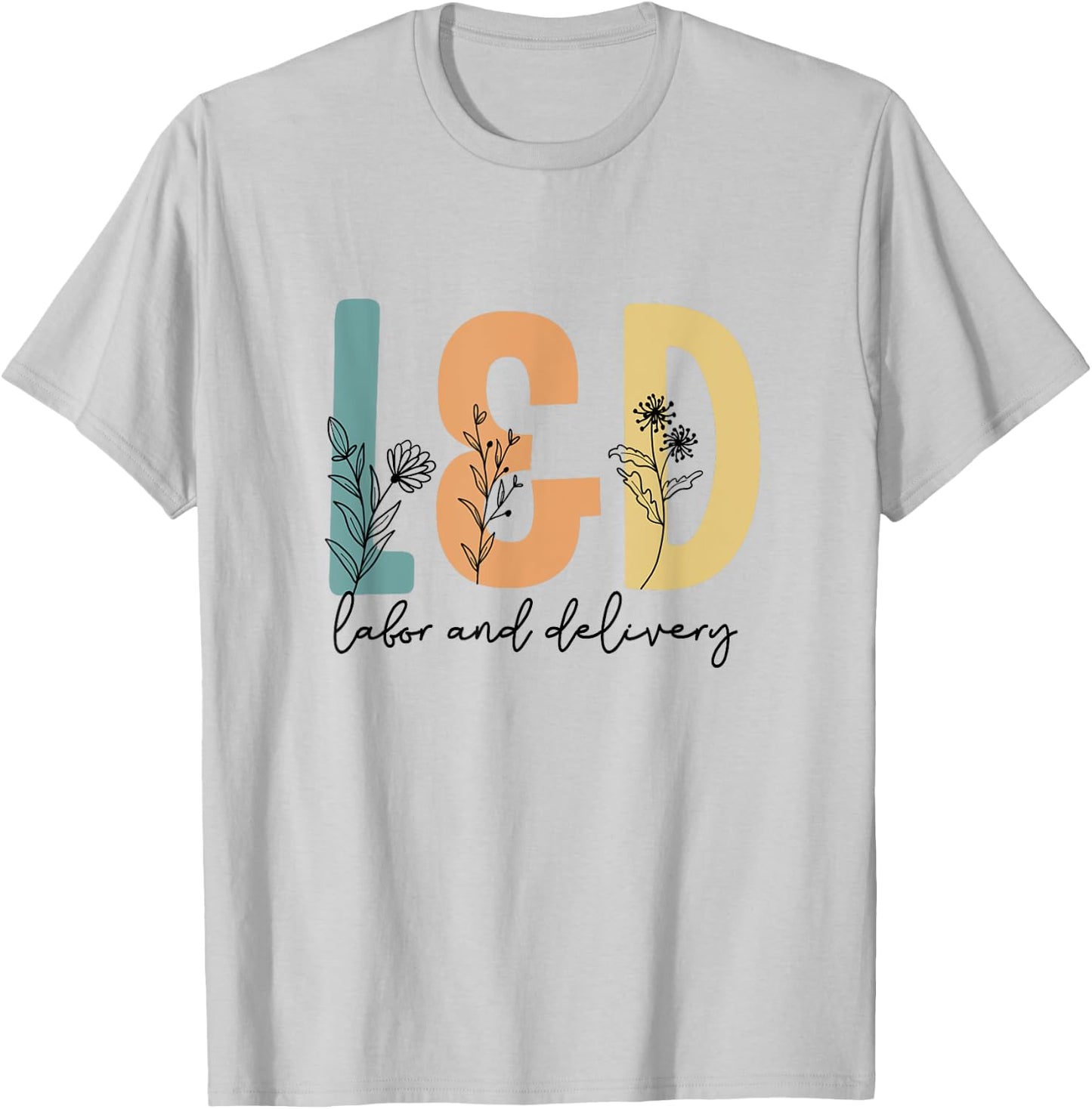 Retro Wildflower L&D Labor and Delivery Team Matching Scrub T-Shirt - T-Shirt | Ash