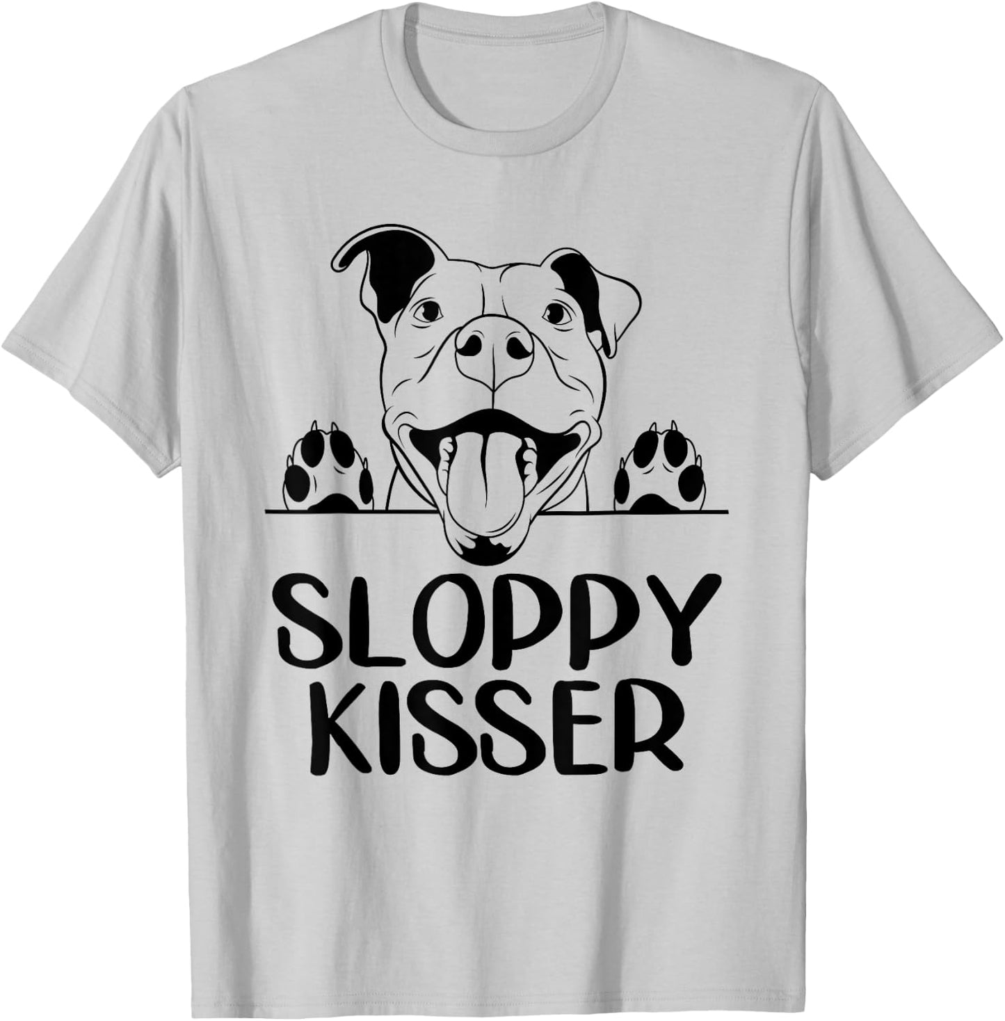Funny Pitbull Mom Sloppy Kisser Pittie Puppy Dog Pit Bulls Men T-Shirt - T-Shirt | Ash