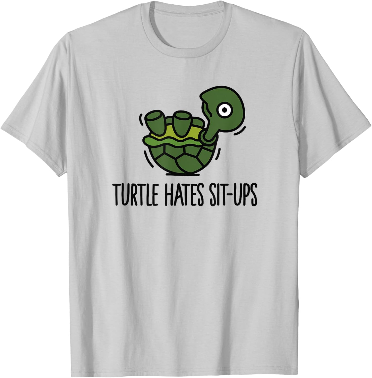 Funny Turtle hates sit-ups abs six-pack workout T-Shirt - T-Shirt | Ash
