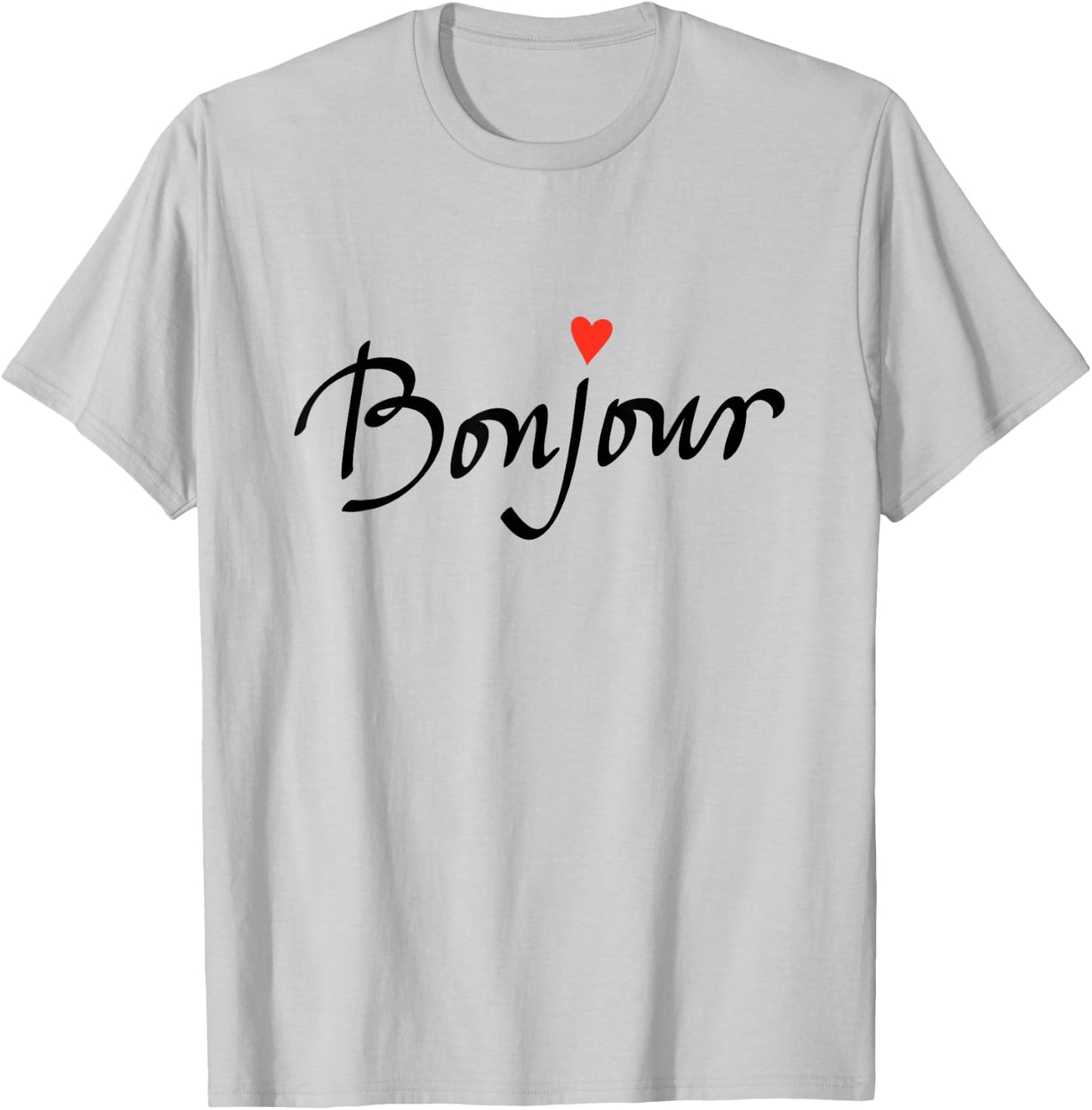 Bonjour with Heart and Cool Font T-Shirt - T-Shirt | Ash
