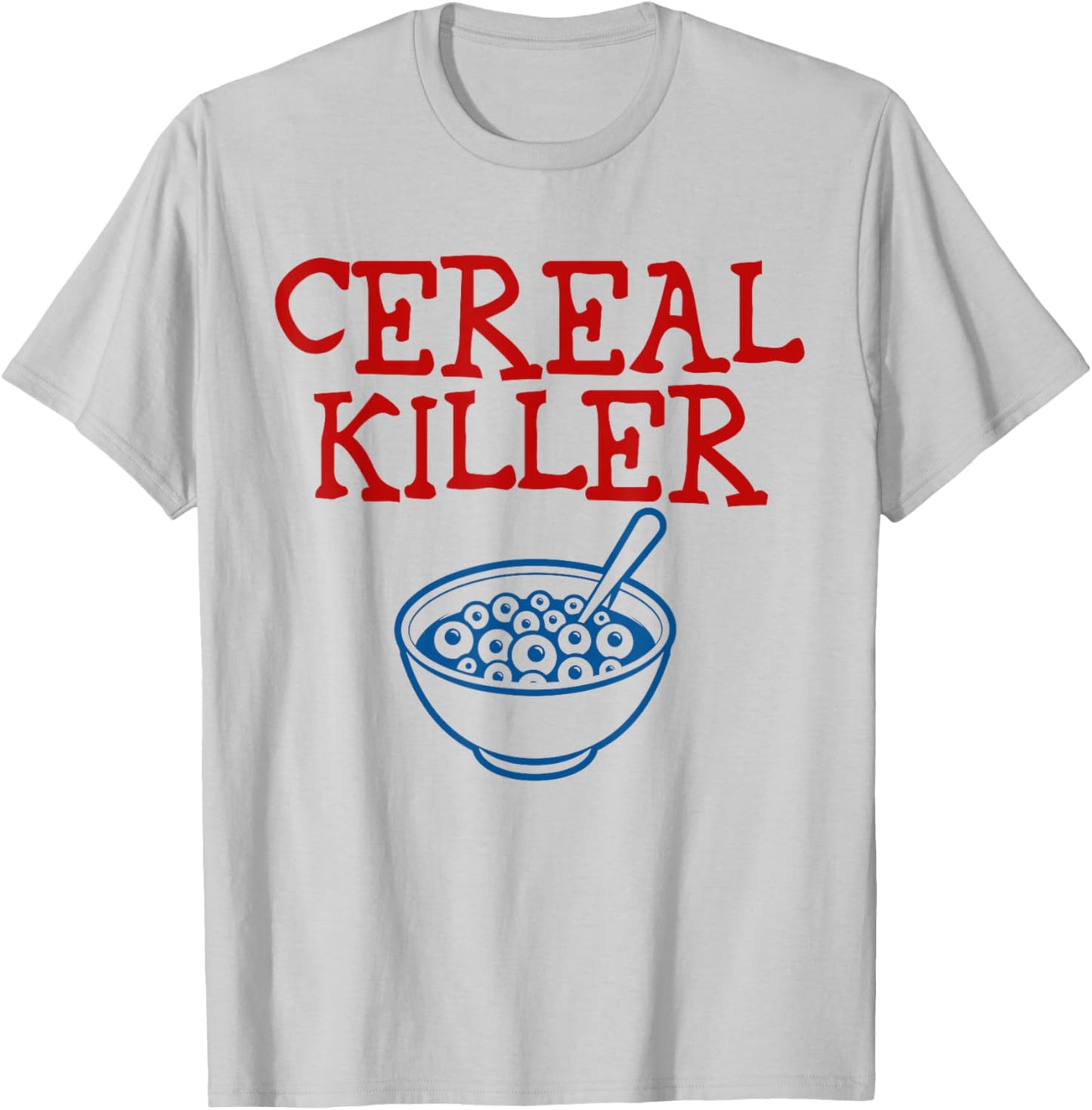 Cereal Killer Food Pun Humor Costume Funny Halloween T-Shirt - T-Shirt | Ash