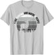 I Like Hunting And Maybe 3 People Apparel Funny Gag Gift T-Shirt - T-Shirt | Ash
