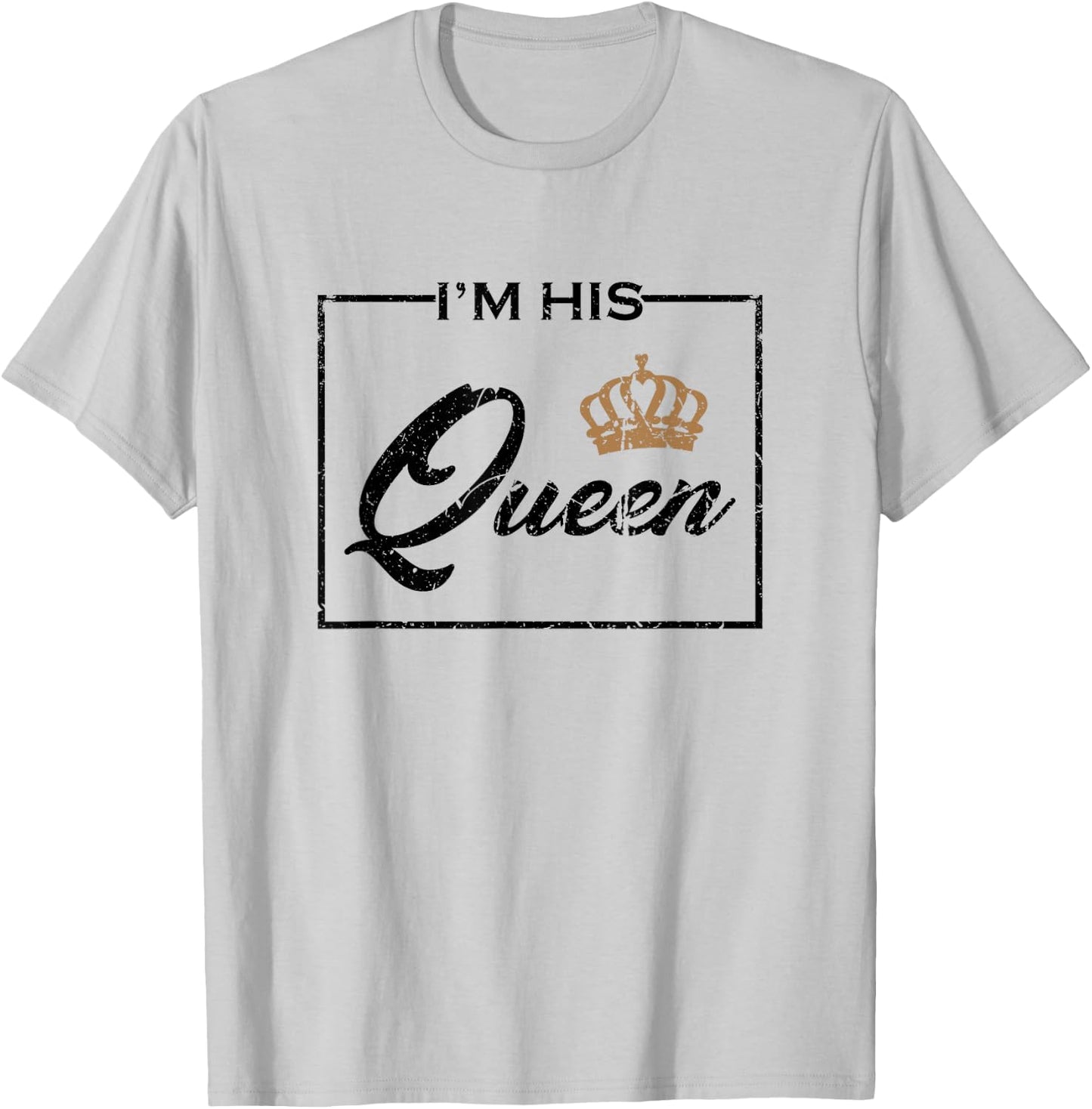 Vintage I'm His Queen Couples Matching T-Shirt - T-Shirt | Ash