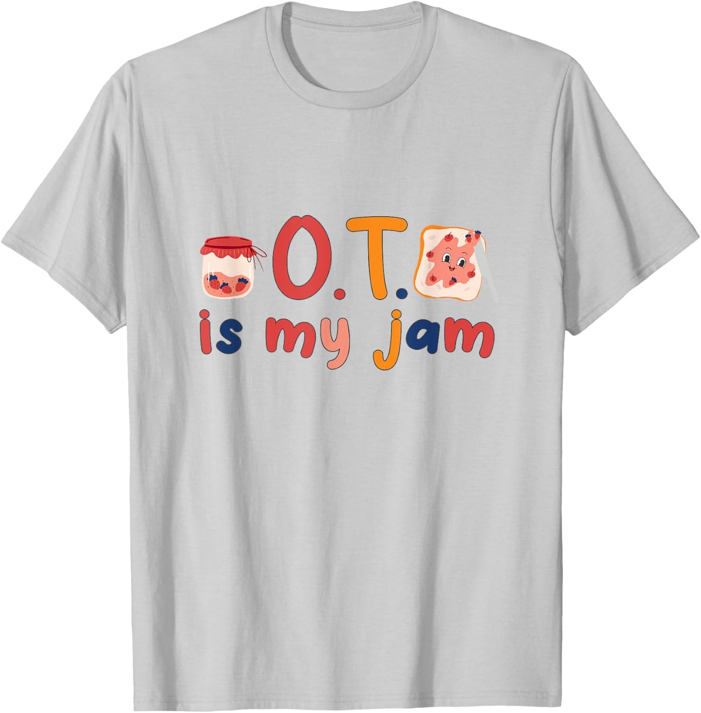 Funny Occupational Therapy therapist OT is My Jam groovy OT T-Shirt - T-Shirt | Ash