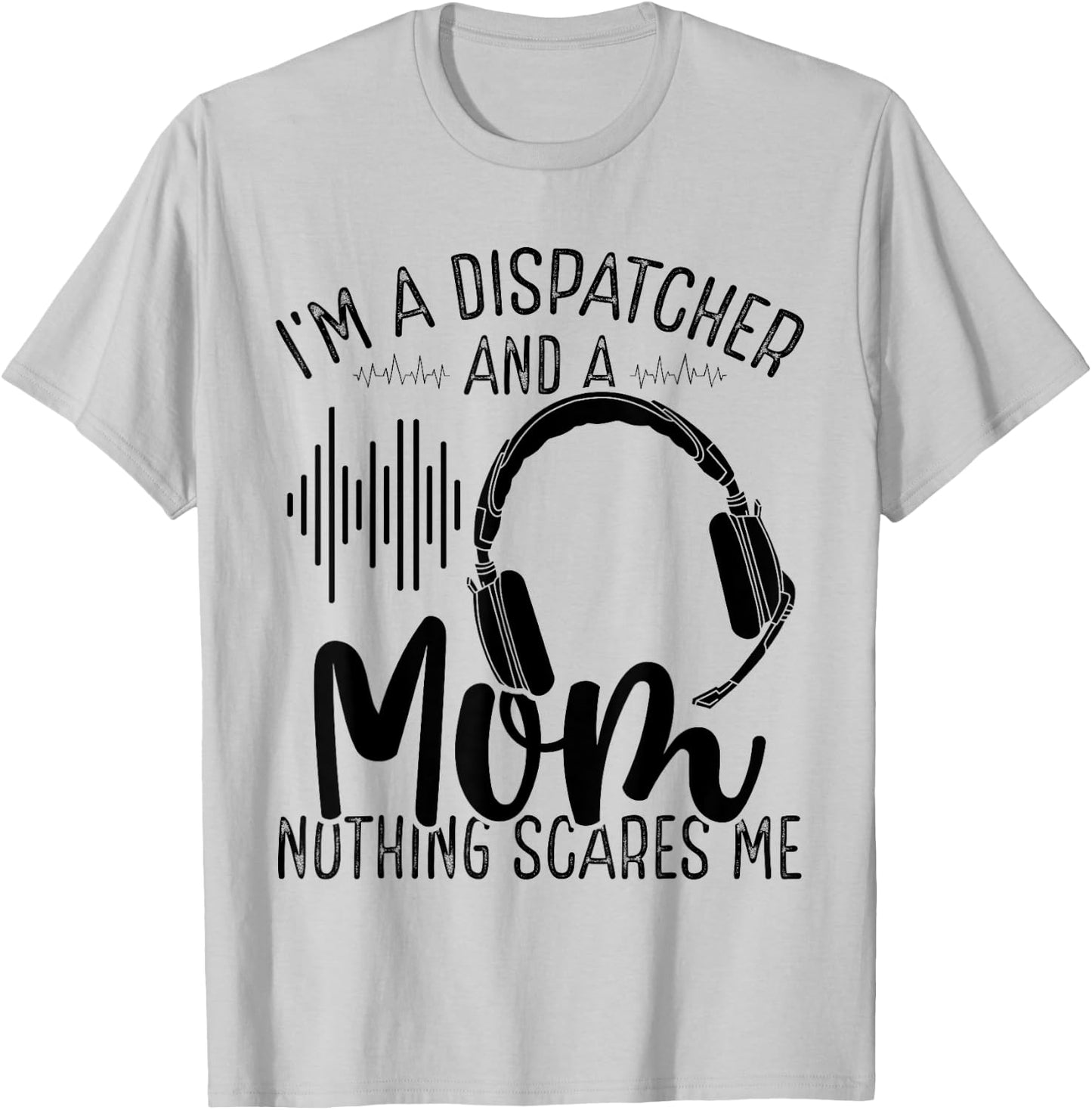 911 Dispatch Operator Mothers Day Gold Line Dispatcher Mom T-Shirt - T-Shirt | Ash