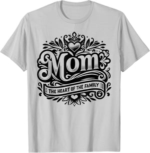 Mom the Heart of the Family Funny Mother's Day Mom T-Shirt - T-Shirt | Ash