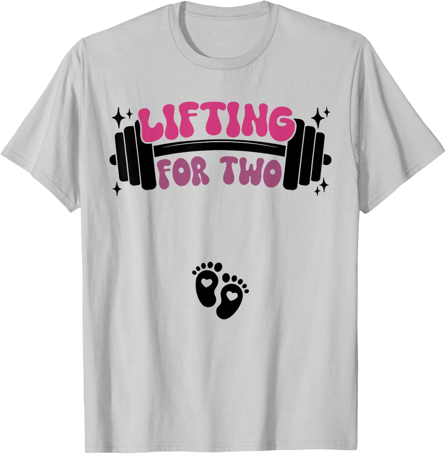 Lifting For Two Baby Pregnancy Workout Pregnant Women T-Shirt - T-Shirt | Ash