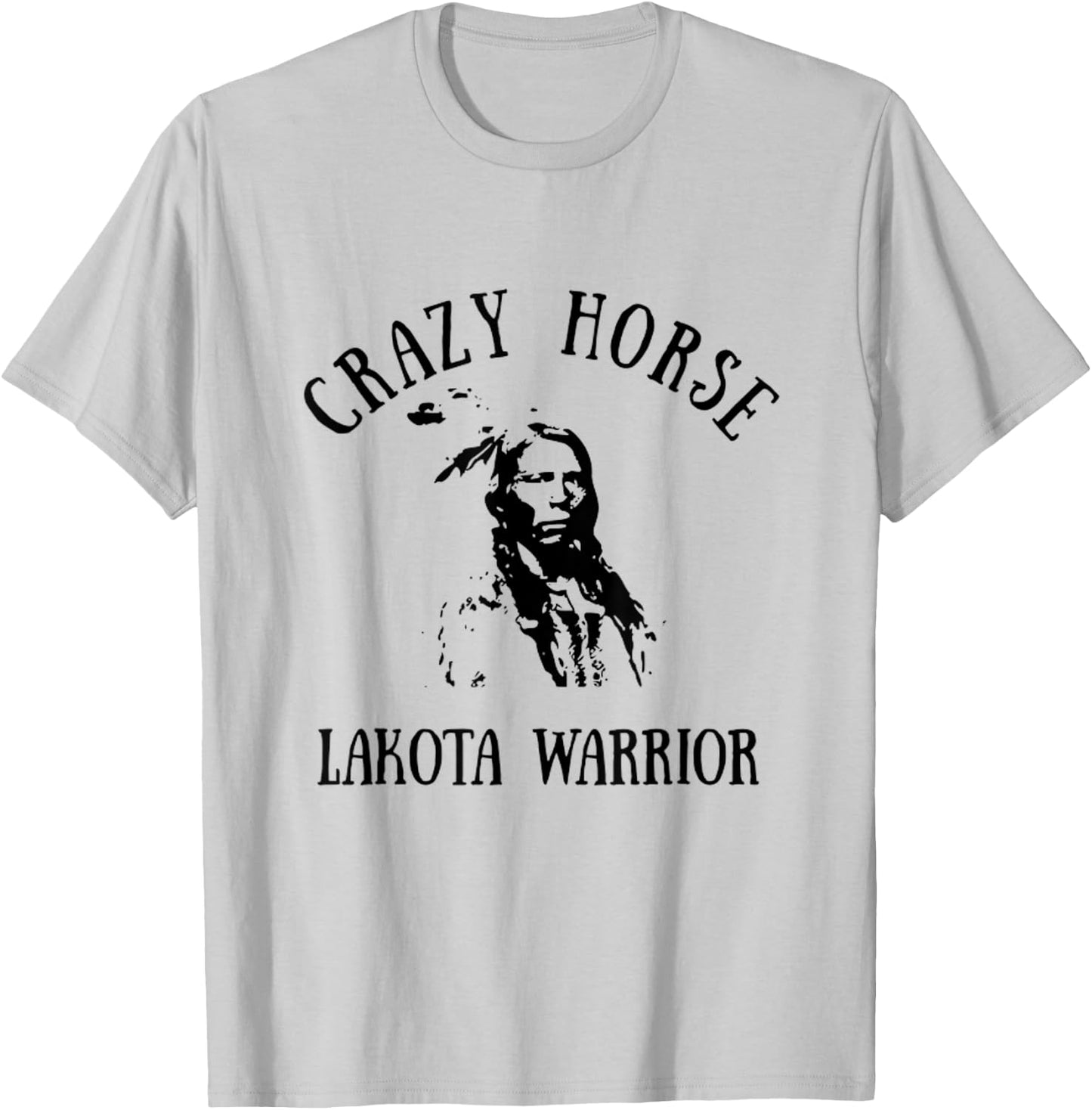 Crazy Horse Lakota Warrior Indian Native American T-Shirt - T-Shirt | Ash