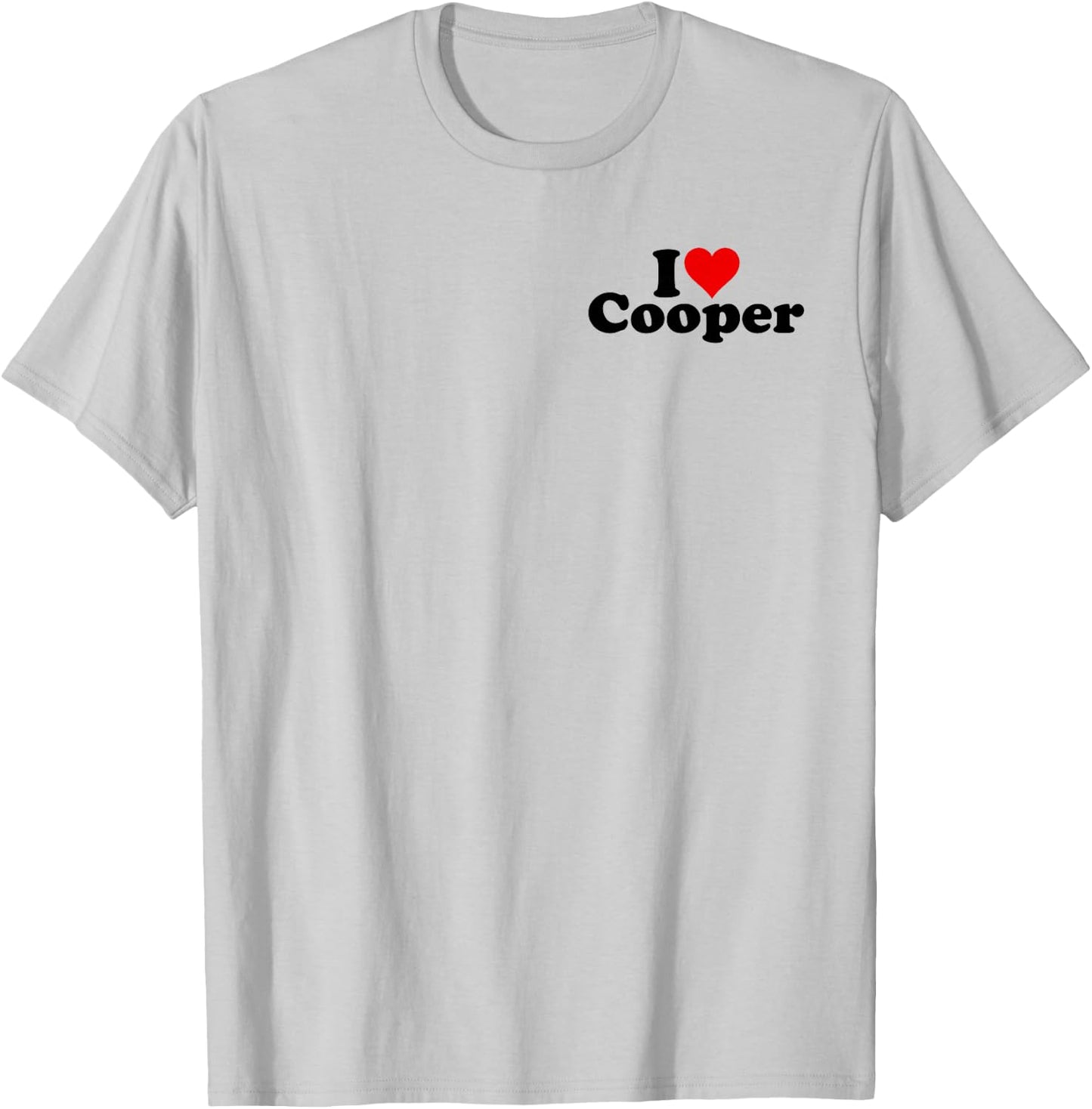 I Heart Love Cooper Name on a T-Shirt - T-Shirt | Ash