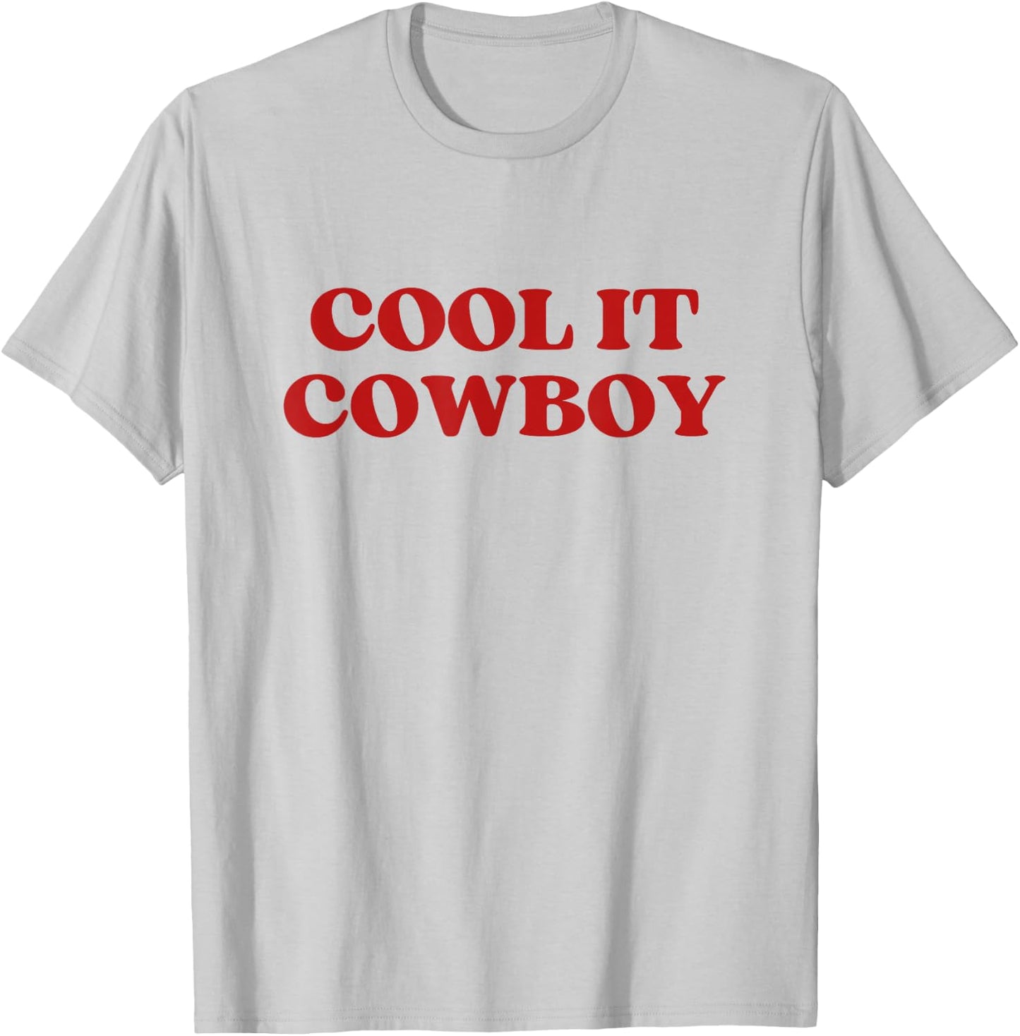Cool It Cowboy Y2k Aesthetic T-Shirt - T-Shirt | Ash