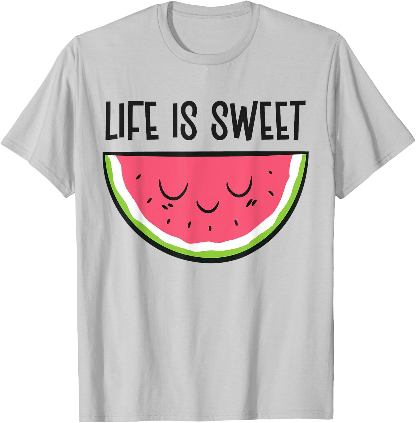 Watermelon Summer Fruit Life Is Sweet T-Shirt - T-Shirt | Ash