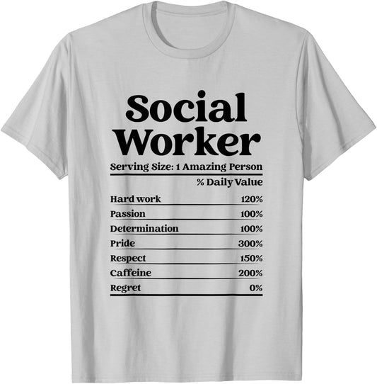 Student Graduation MSW Funny Social Worker Nutrition Facts T-Shirt - T-Shirt | Ash