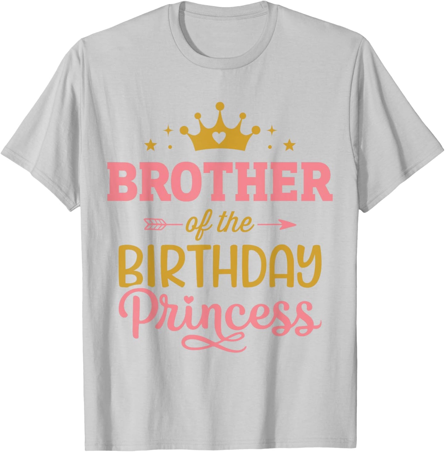 Brother of the birthday princess girl matching family party T-Shirt - T-Shirt | Ash