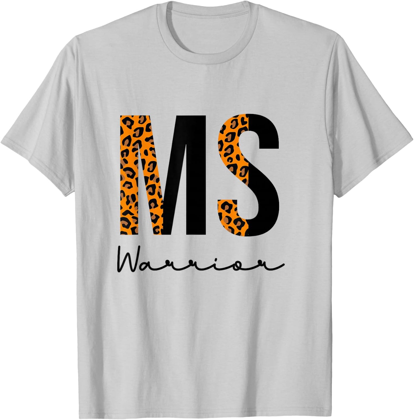 Multiple Sclerosis Warrior MS Awareness Support Orange T-Shirt - T-Shirt | Ash
