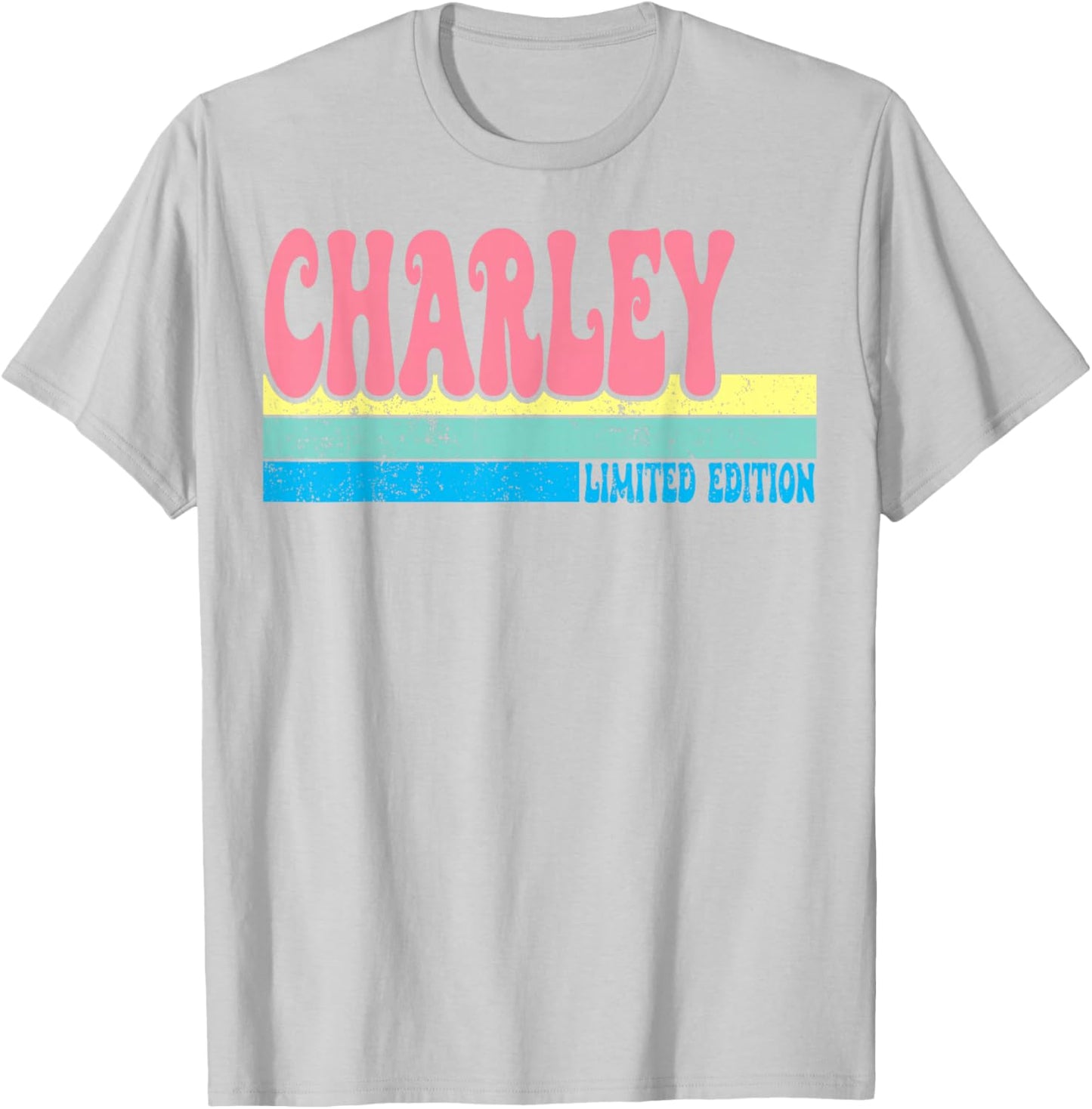 CHARLEY Name Personalized Cute Idea Groovy Women CHARLEY T-Shirt - T-Shirt | Ash
