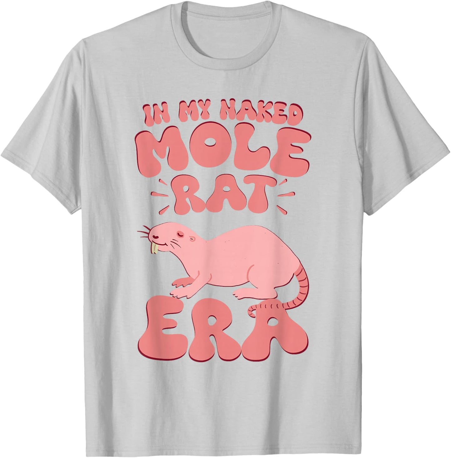 Naked Mole Rat Enthusiast T-Shirt - T-Shirt | Ash
