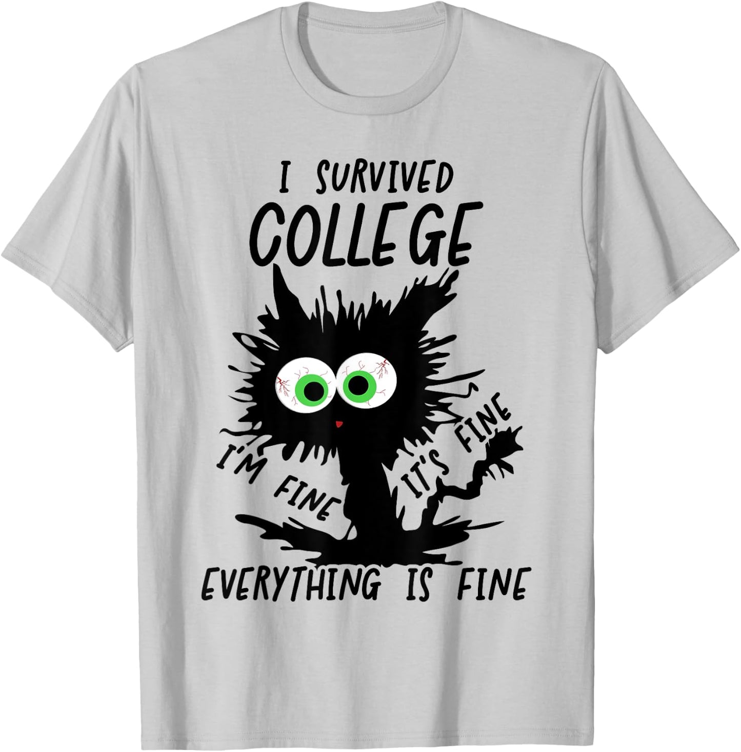Funny College Grad 2025 I Survived College T-Shirt - T-Shirt | Ash