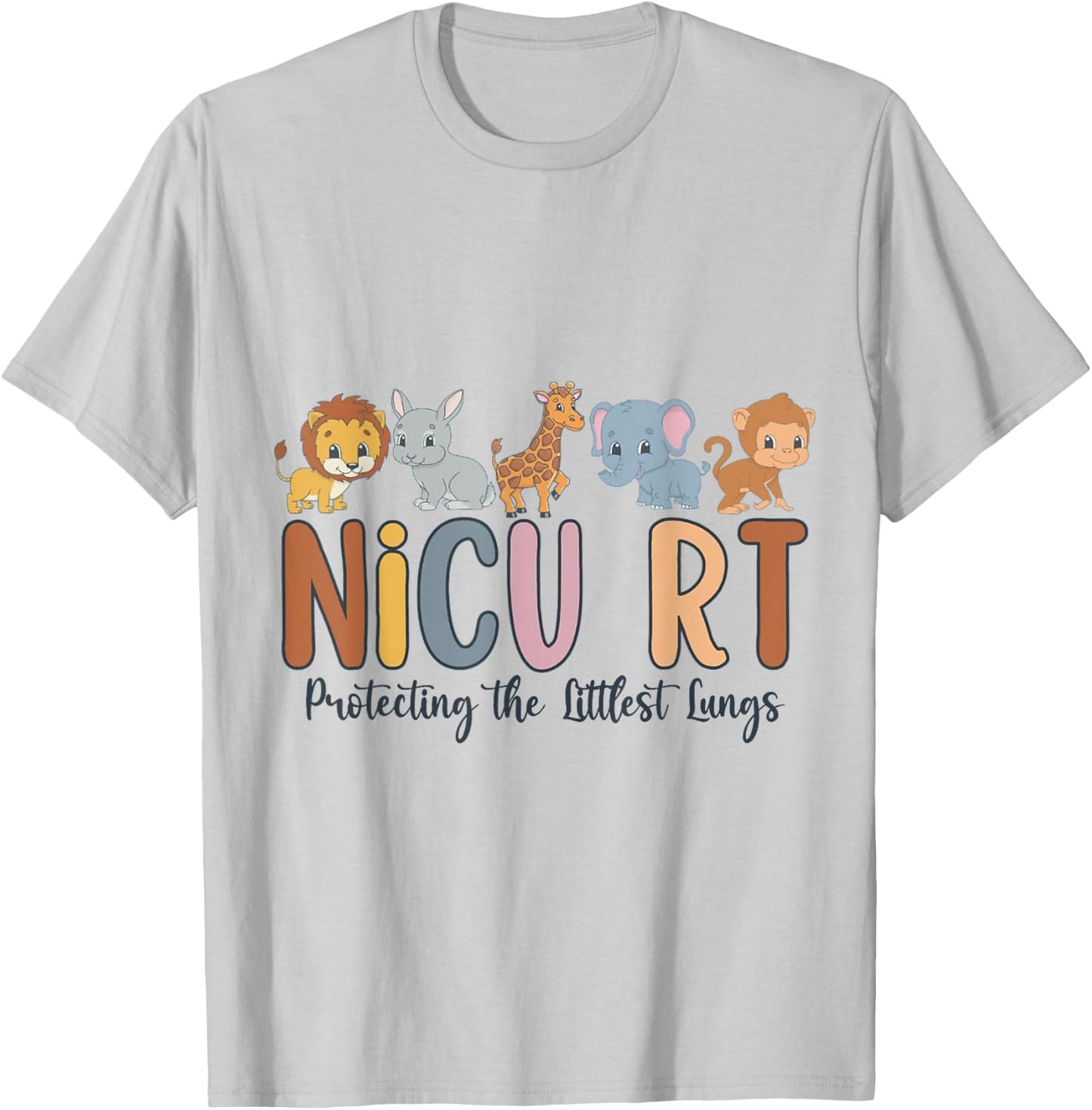 NICU RT Nicu Respiratory Therapist , Nicu Rt Respiratory The T-Shirt - T-Shirt | Ash