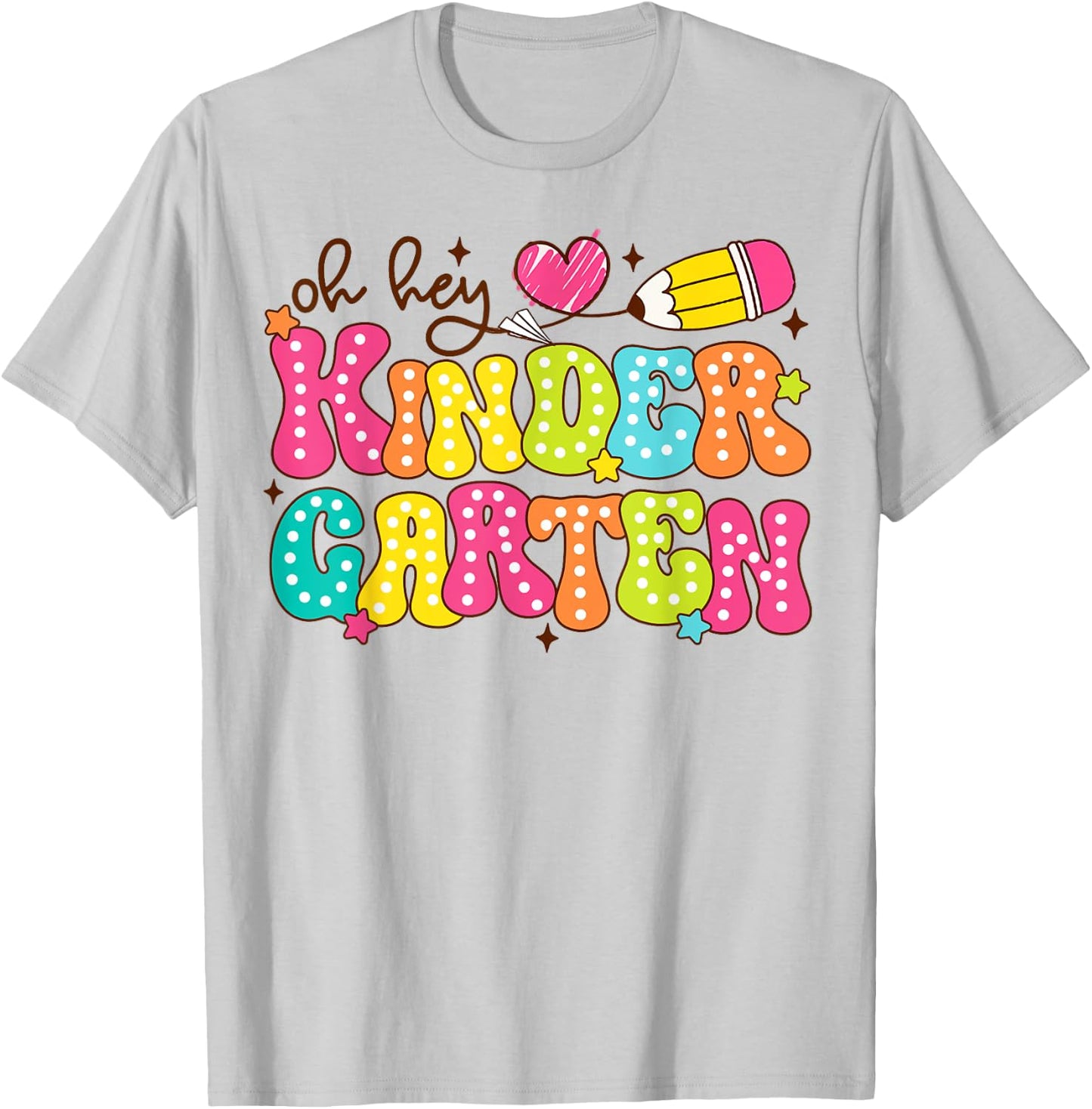 Oh Hey Kindergarten Back To School Kinder Teacher Kids Girls T-Shirt - T-Shirt | Ash