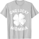 One Lucky Momma St Patricks Day Green Shamrock Leaf T-Shirt - T-Shirt | Ash