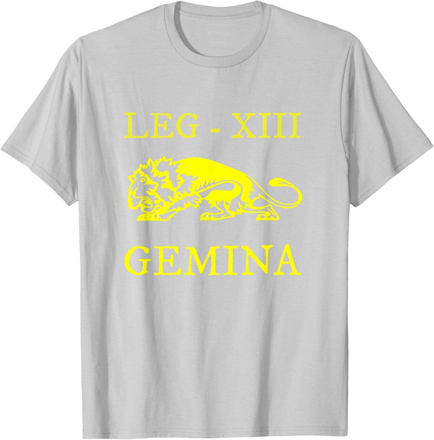 Roman Legion XIII Gemina - Loyal to Julius Caesar T-Shirt - T-Shirt | Ash