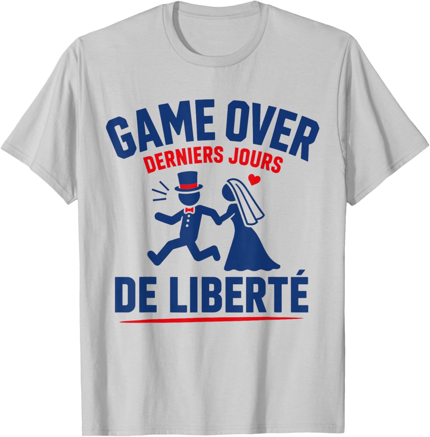 Humour EVG Game Over Derniers Jours De Liberté Mariage T-Shirt - T-Shirt | Ash