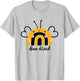 Bee Kind Rainbow Honey Bumble Bee Kindness Small T-Shirt - T-Shirt | Ash