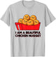 I'm A Beautiful Chicken Nugget Halloween Costume T-Shirt - T-Shirt | Ash