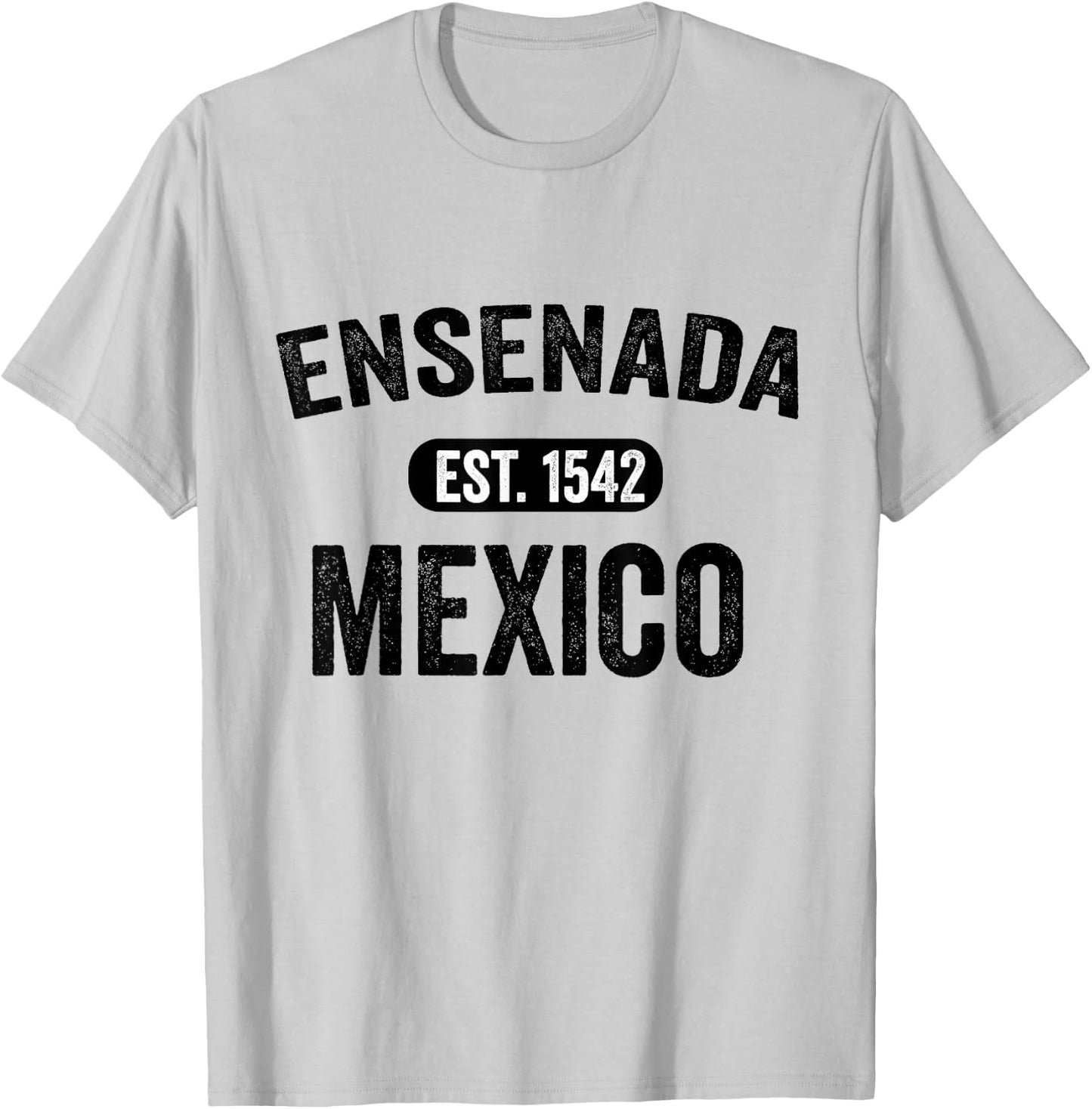 Ensenada Souvenir Mexico Retro Vintage Travel Men Women T-Shirt - T-Shirt | Ash