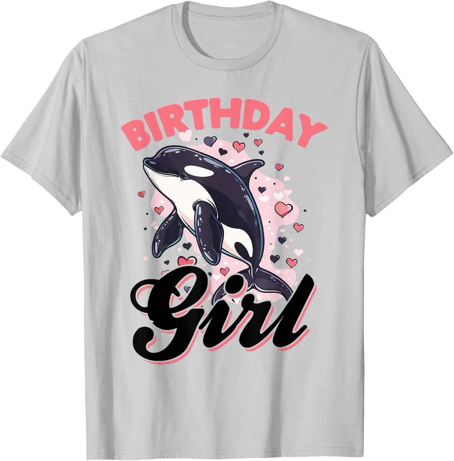 Funny Orca Animal Birthday Girl T-Shirt - T-Shirt | Ash