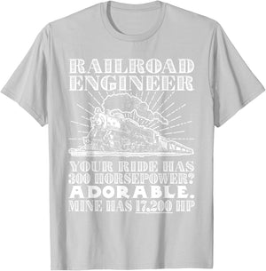 Railroad Engineer: Horsepower - Funny Train T Shirt T-Shirt - T-Shirt | Ash