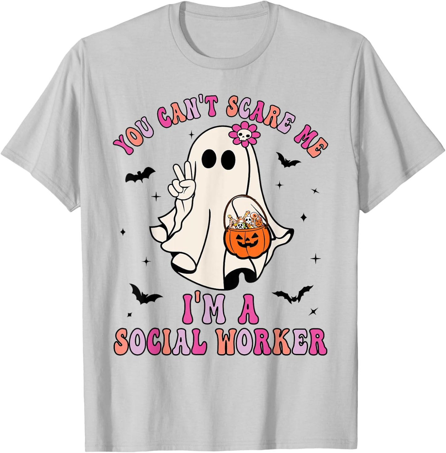 You Can't Scare Me I'm a School Social Worker Halloween T-Shirt - T-Shirt | Ash