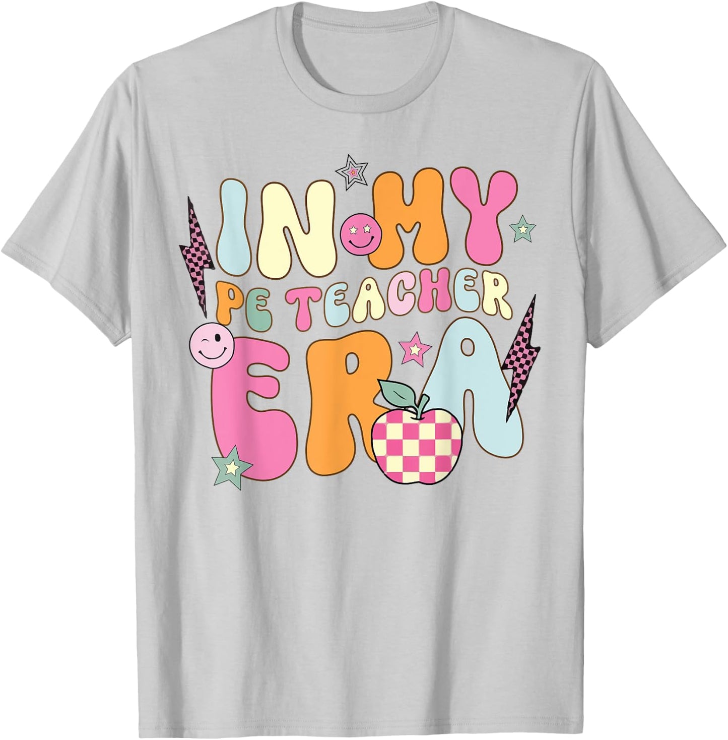 In My PE Teacher Era Physical Education Teacher groovy T-Shirt - T-Shirt | Ash