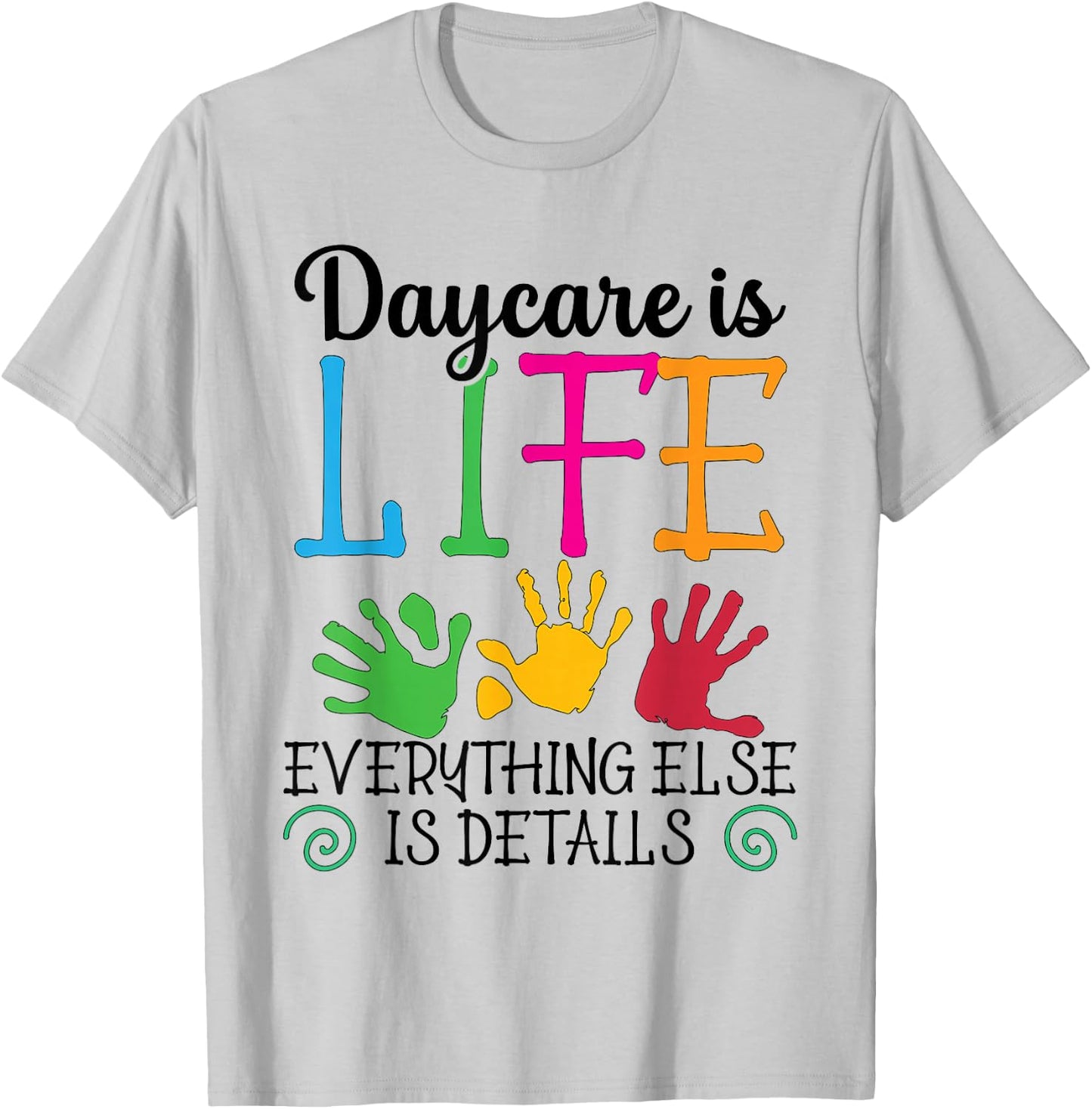 Childcare Teacher Appreciation Day Care Daycare Provider T-Shirt - T-Shirt | Ash