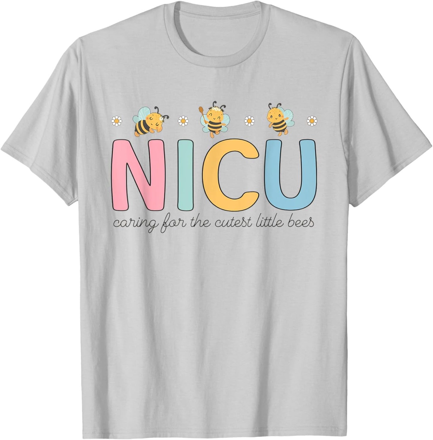 NICU Summer Caring For The Cutest Little Bees NICU Nurse Men Women Girls Kids T-Shirt - T-Shirt | Ash