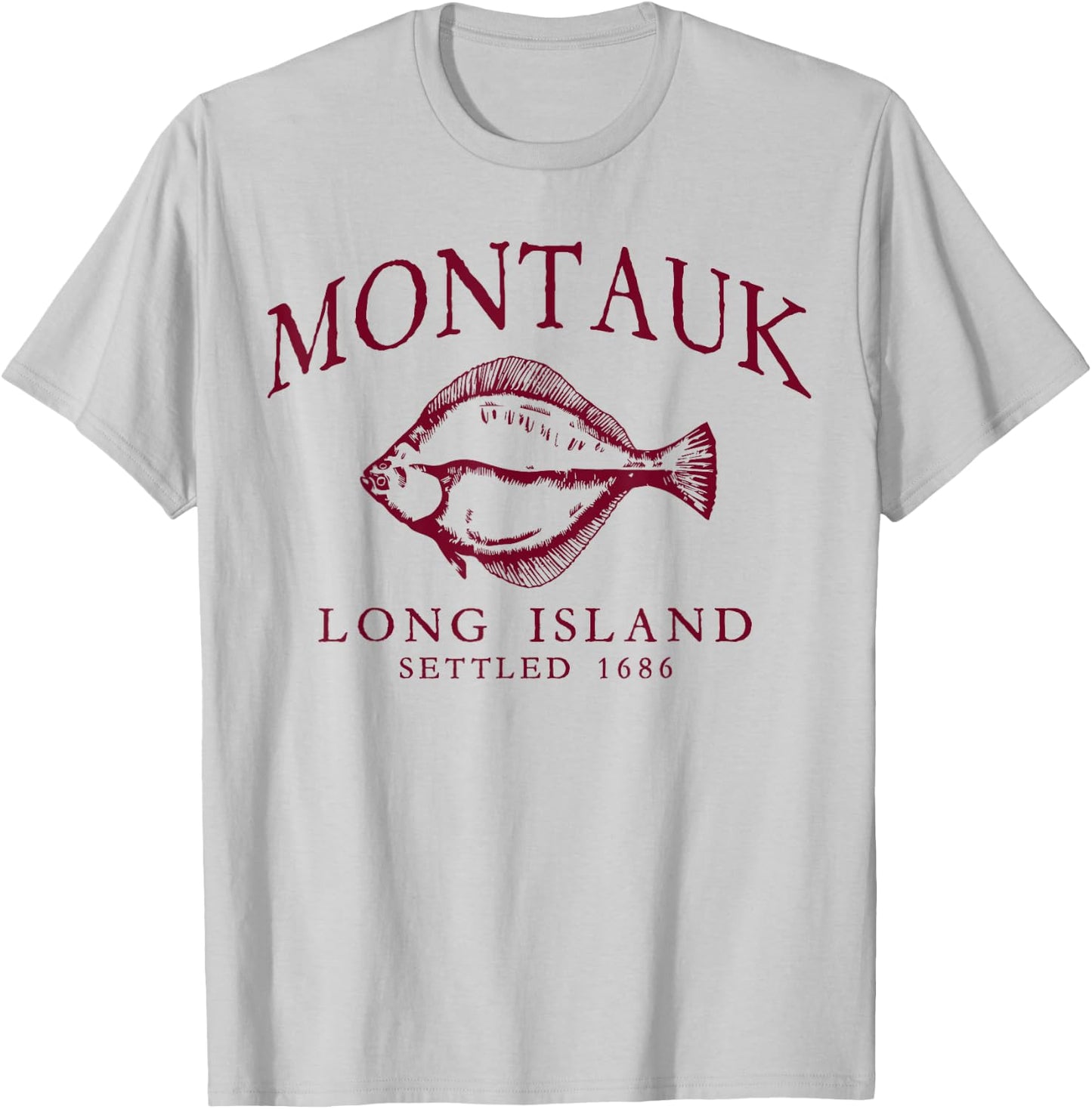 Montauk Long Island Settled 1686 Fluke Flounder Fishing Red T-Shirt - T-Shirt | Ash