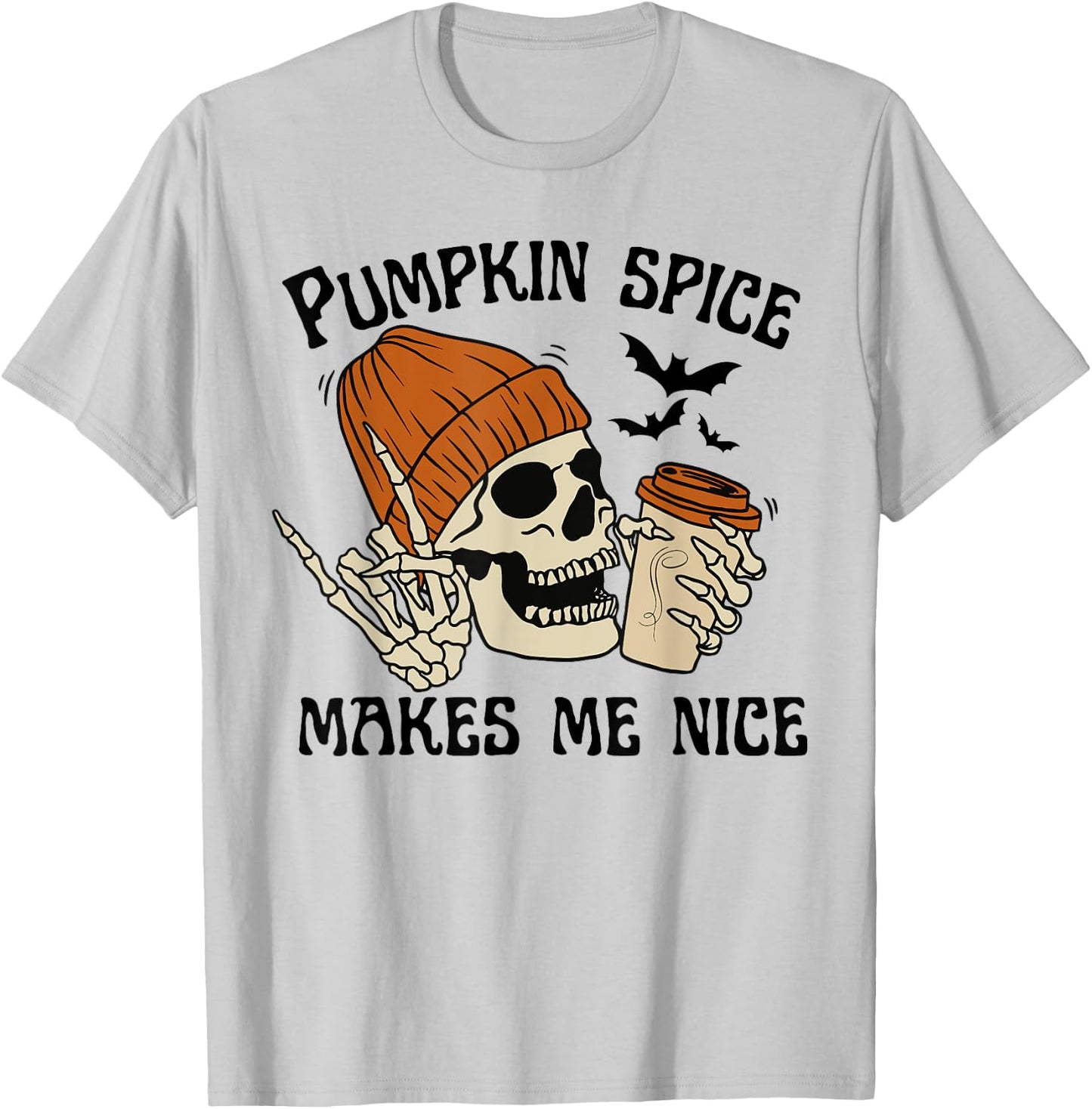 Pumpkin Spice Make Me Nice Retro Skeleton Funny Halloween T-Shirt - T-Shirt | Ash