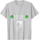 St Patricks Day Kiss This Its Irish Too Penis T-Shirt - T-Shirt | Ash