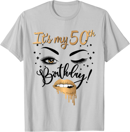 It's My 50th Birthday Queen 50 Years Old Eye Lash Lips Kiss T-Shirt - T-Shirt | Ash