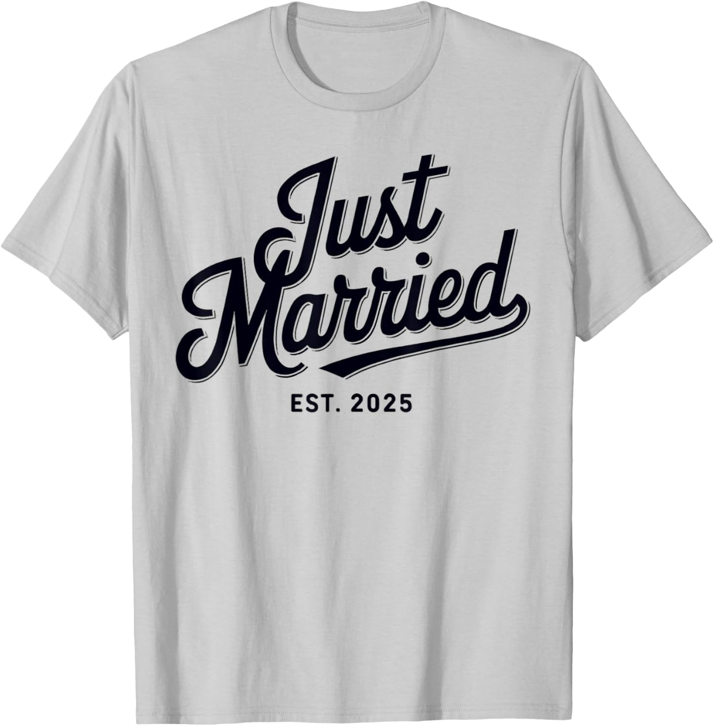 Just Married Est 2025 Wedding Wife Mr & Mrs Bride Groom T-Shirt - T-Shirt | Ash