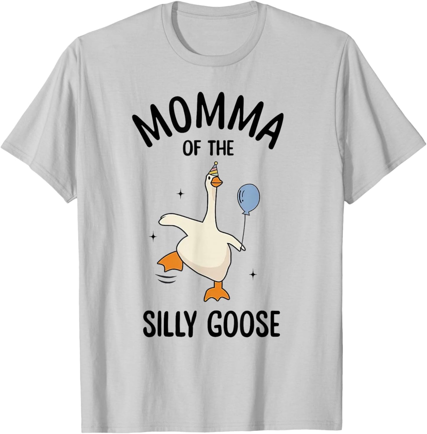 Momma Of The Silly Goose First Birthday Family Matching T-Shirt - T-Shirt | Ash