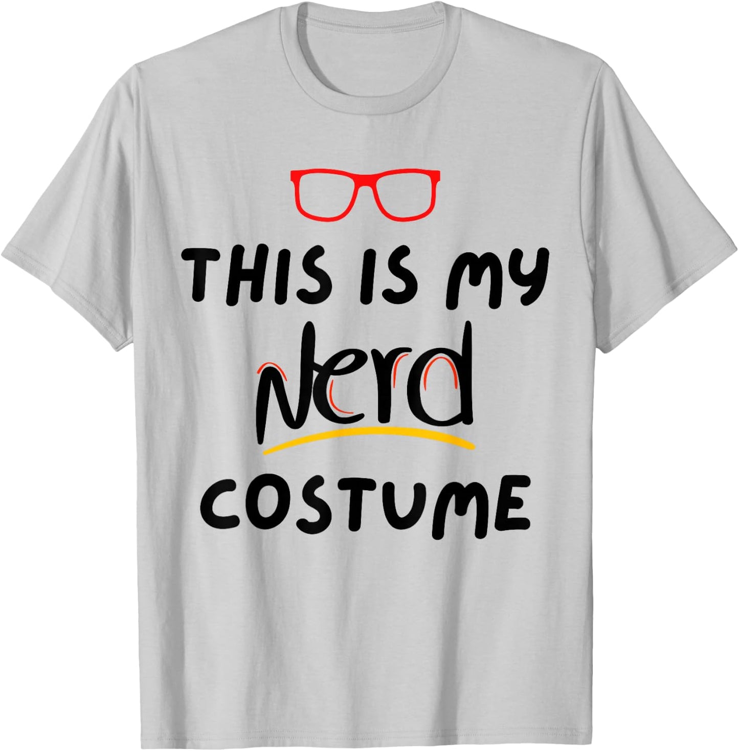 Funny Saying This Is My Nerd Costume Teacher Joke Women Men T-Shirt - T-Shirt | Ash