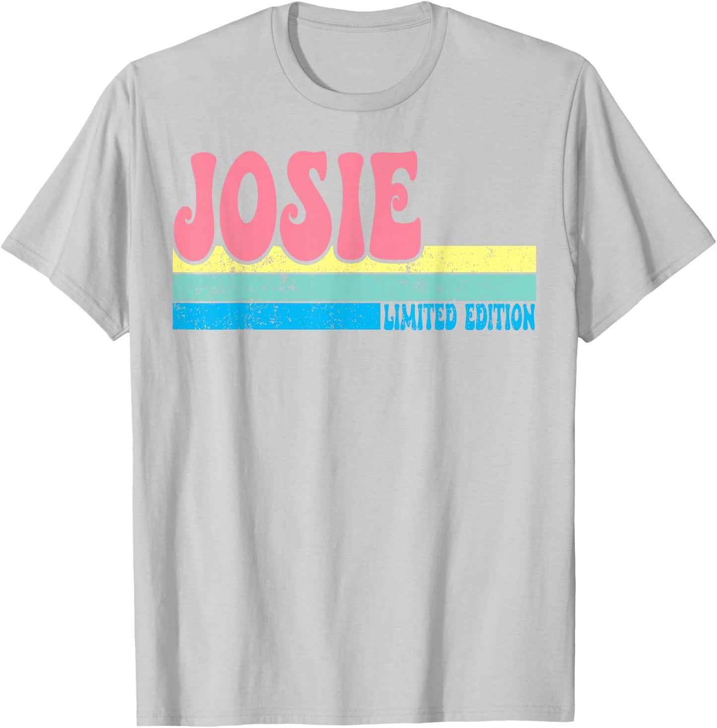 JOSIE Name Personalized Cute Idea Groovy Women JOSIE T-Shirt - T-Shirt | Ash