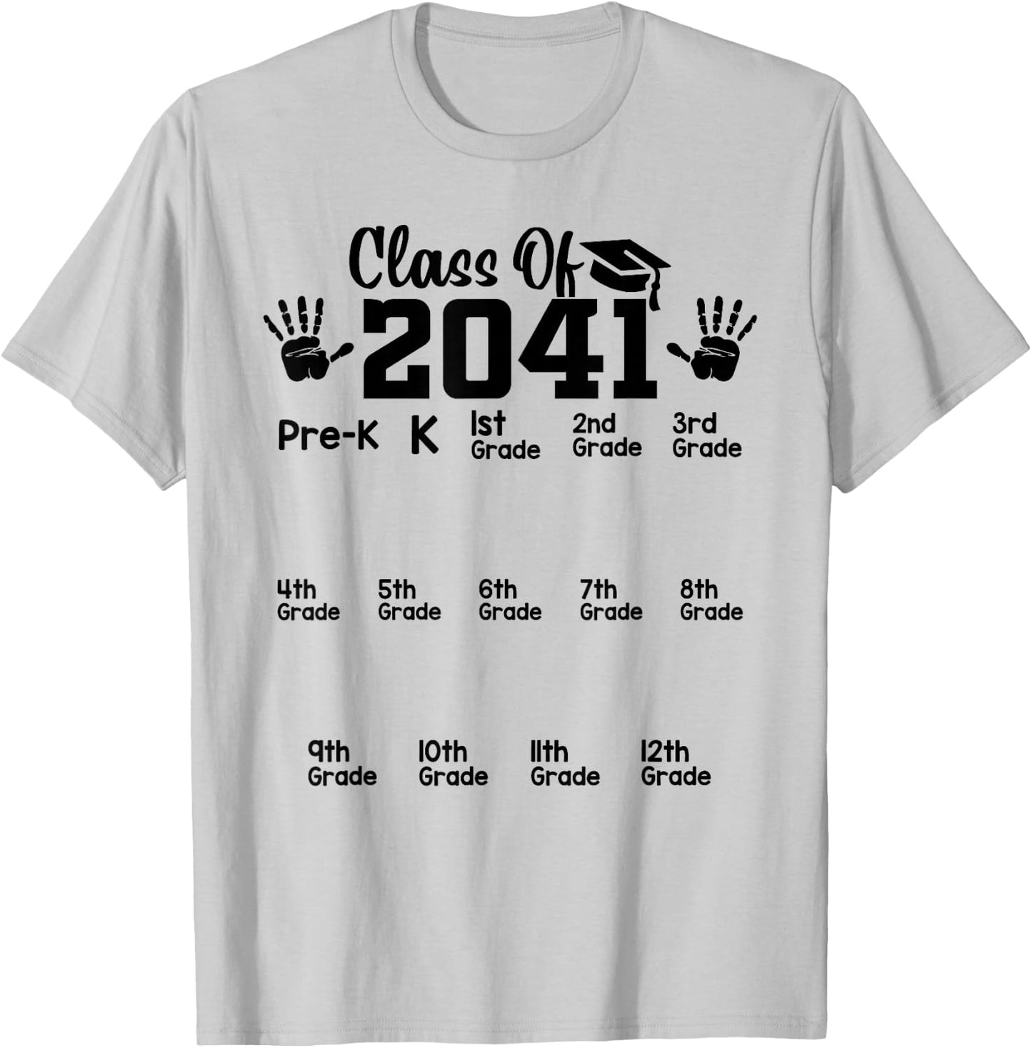 Class of 2041 Grow With Me Handprint Pre-k 12th Grade T-Shirt - T-Shirt | Ash