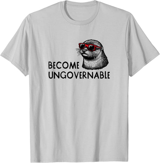 Become Ungovernable Sunglasses Otter 841 T-Shirt - T-Shirt | Ash