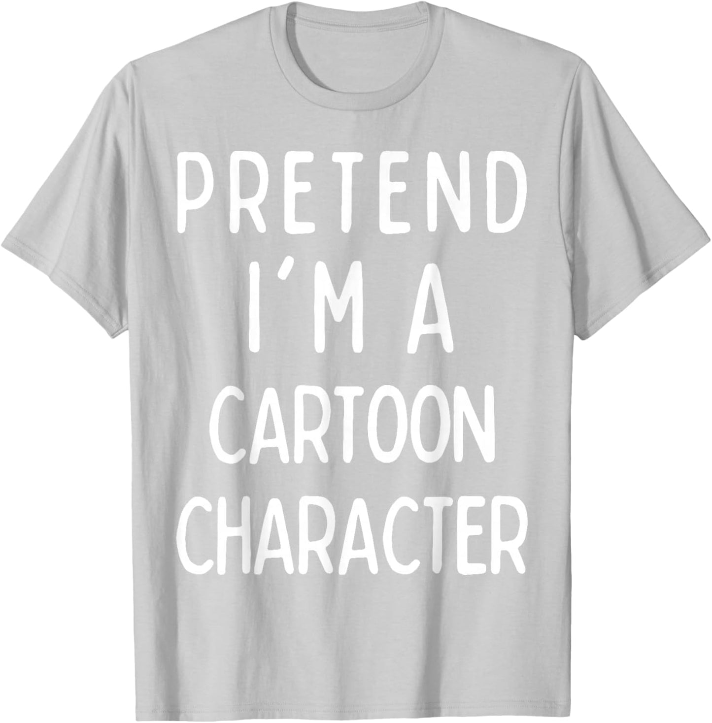 Pretend I'm a Cartoon Character Matching Halloween Costume T-Shirt - T-Shirt | Ash